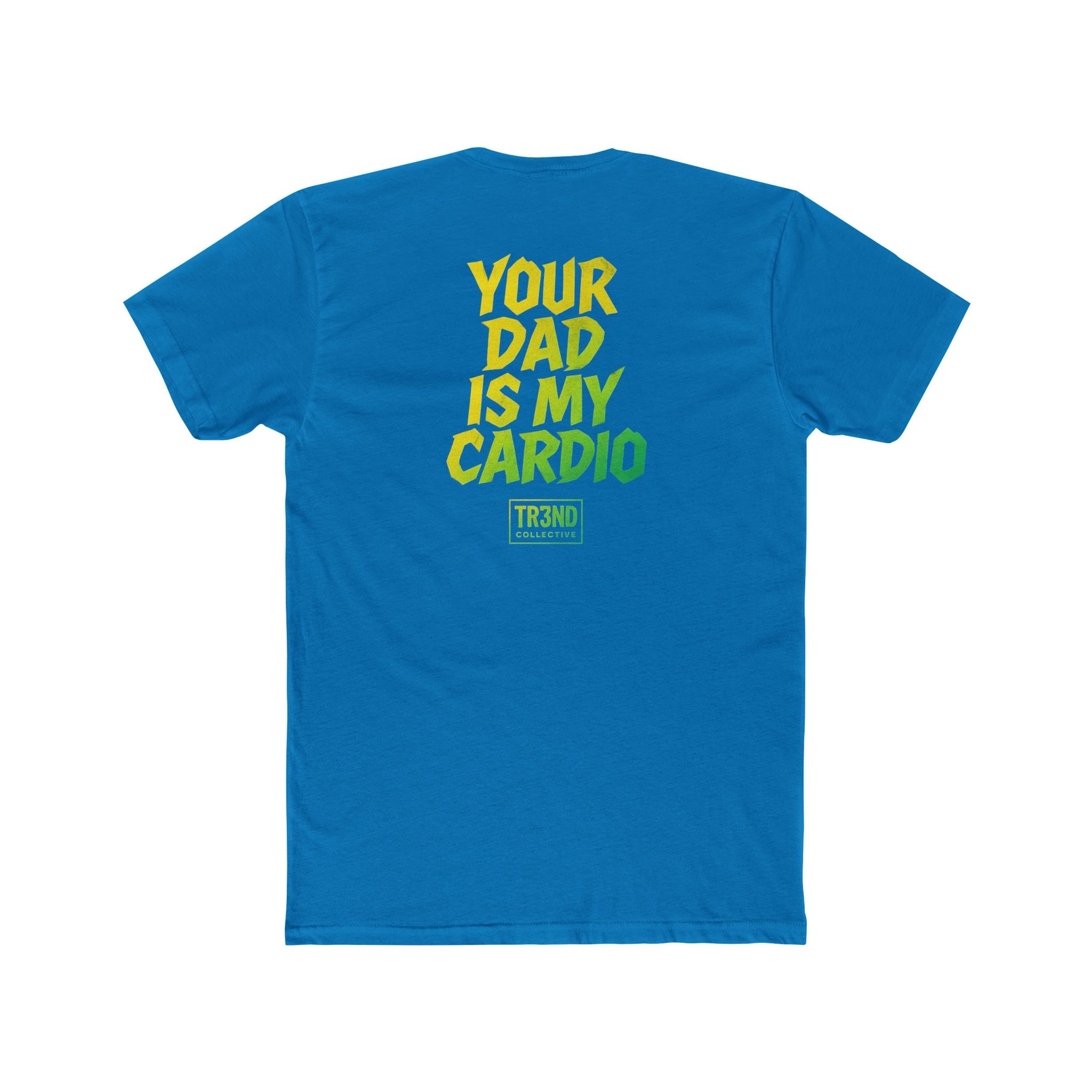 Funny Dad Tee, Unisex Cotton Crew Tee, Father's Day Gift, Gym Motivation Shirt, Casual Wear, Humor Apparel