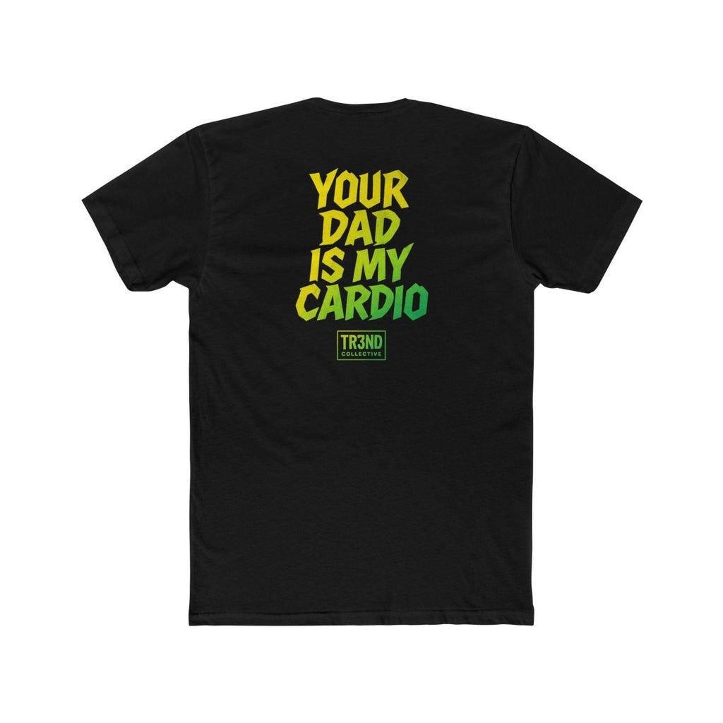 Funny Dad Tee, Unisex Cotton Crew Tee, Father's Day Gift, Gym Motivation Shirt, Casual Wear, Humor Apparel - TR3ND COLLECTIVE