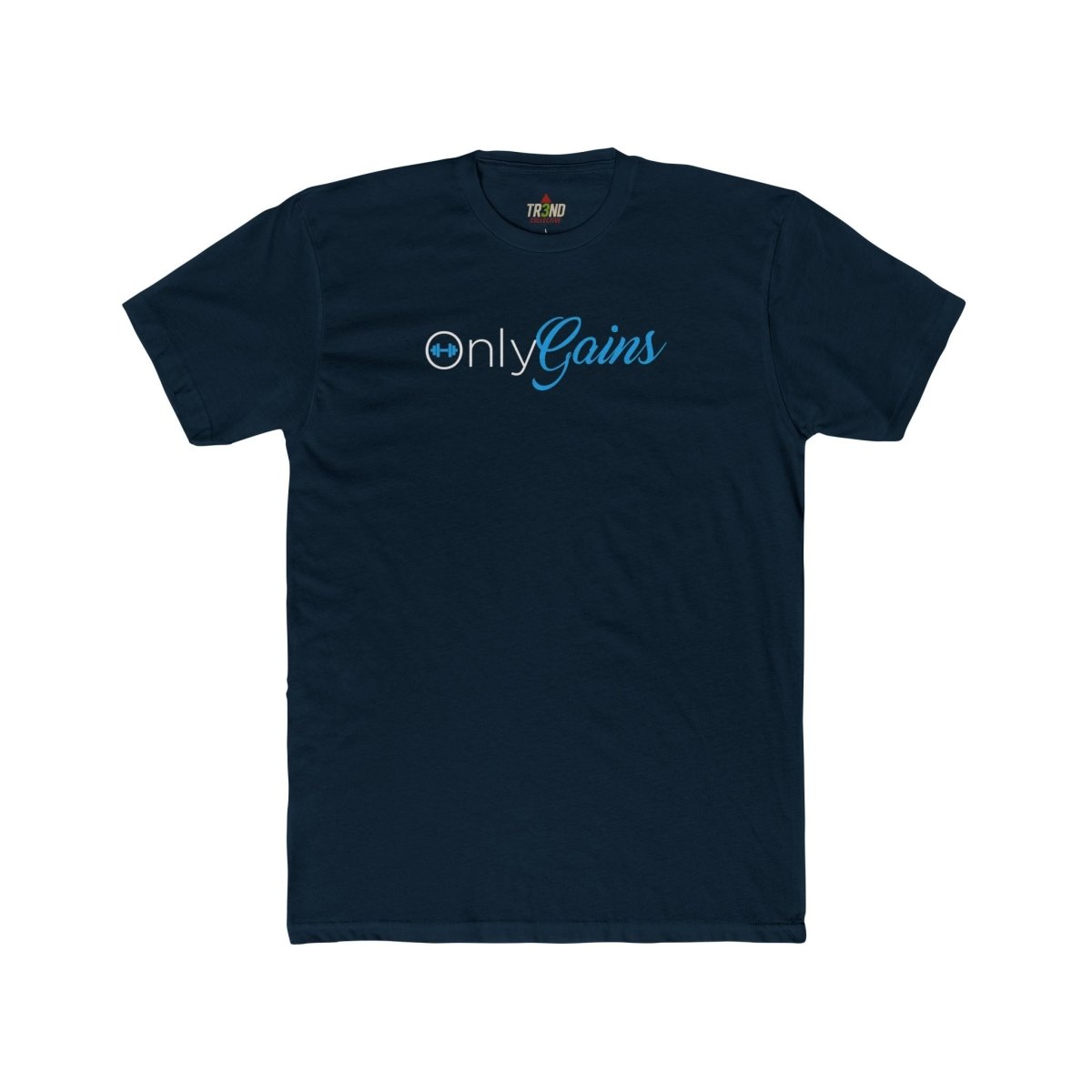TR3ND Only Gains Fitness Shirt - Unisex - TR3ND COLLECTIVE