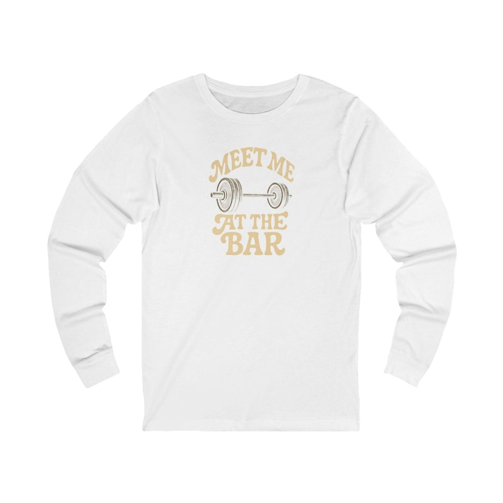 Unisex Long Sleeve Fitness Tee - Meet Me at the Bar, Gym Shirt, Workout Apparel, Casual Wear, Gift for Fitness Enthusiasts - TR3ND COLLECTIVE