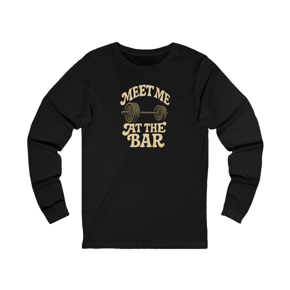 Unisex Long Sleeve Fitness Tee - Meet Me at the Bar, Gym Shirt, Workout Apparel, Casual Wear, Gift for Fitness Enthusiasts - TR3ND COLLECTIVE